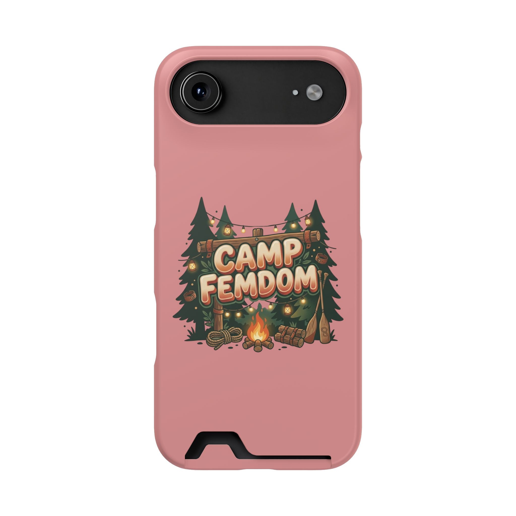 Phone Case — 'Camp Femdom' Card Holder Protective Case