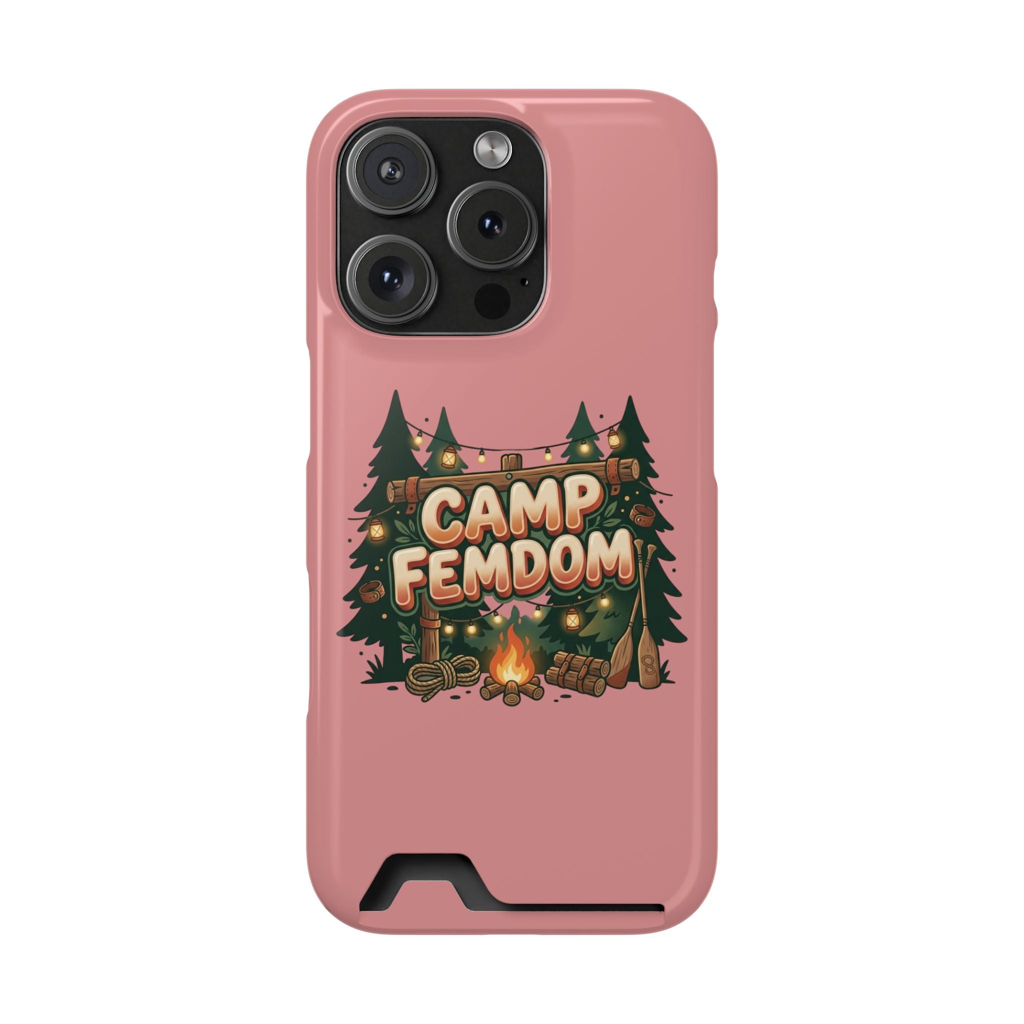 Phone Case — 'Camp Femdom' Card Holder Protective Case