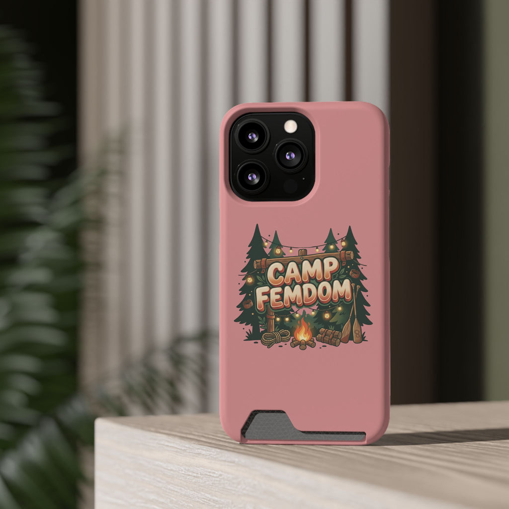 Phone Case — 'Camp Femdom' Card Holder Protective Case