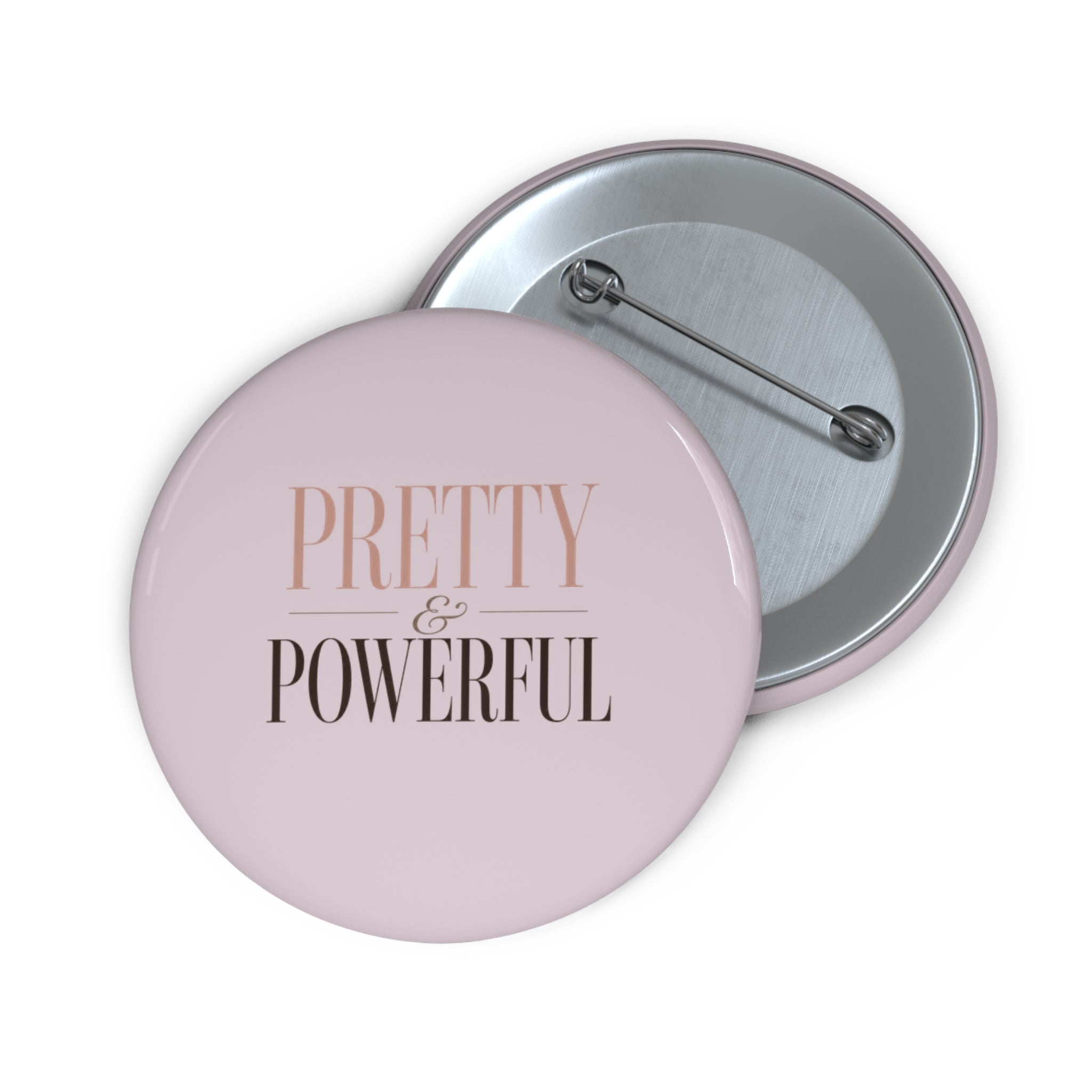 Pretty and Powerful Pin Button