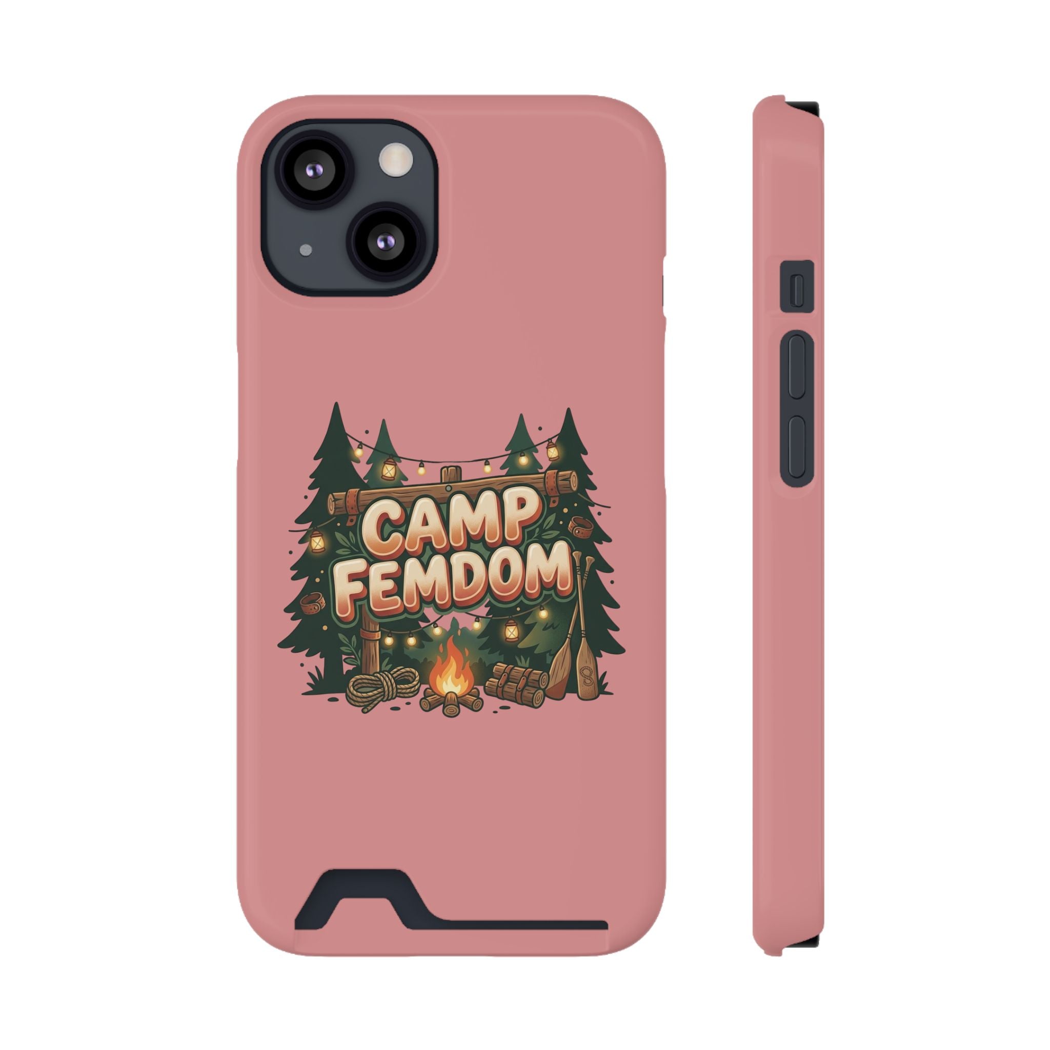 Phone Case — 'Camp Femdom' Card Holder Protective Case