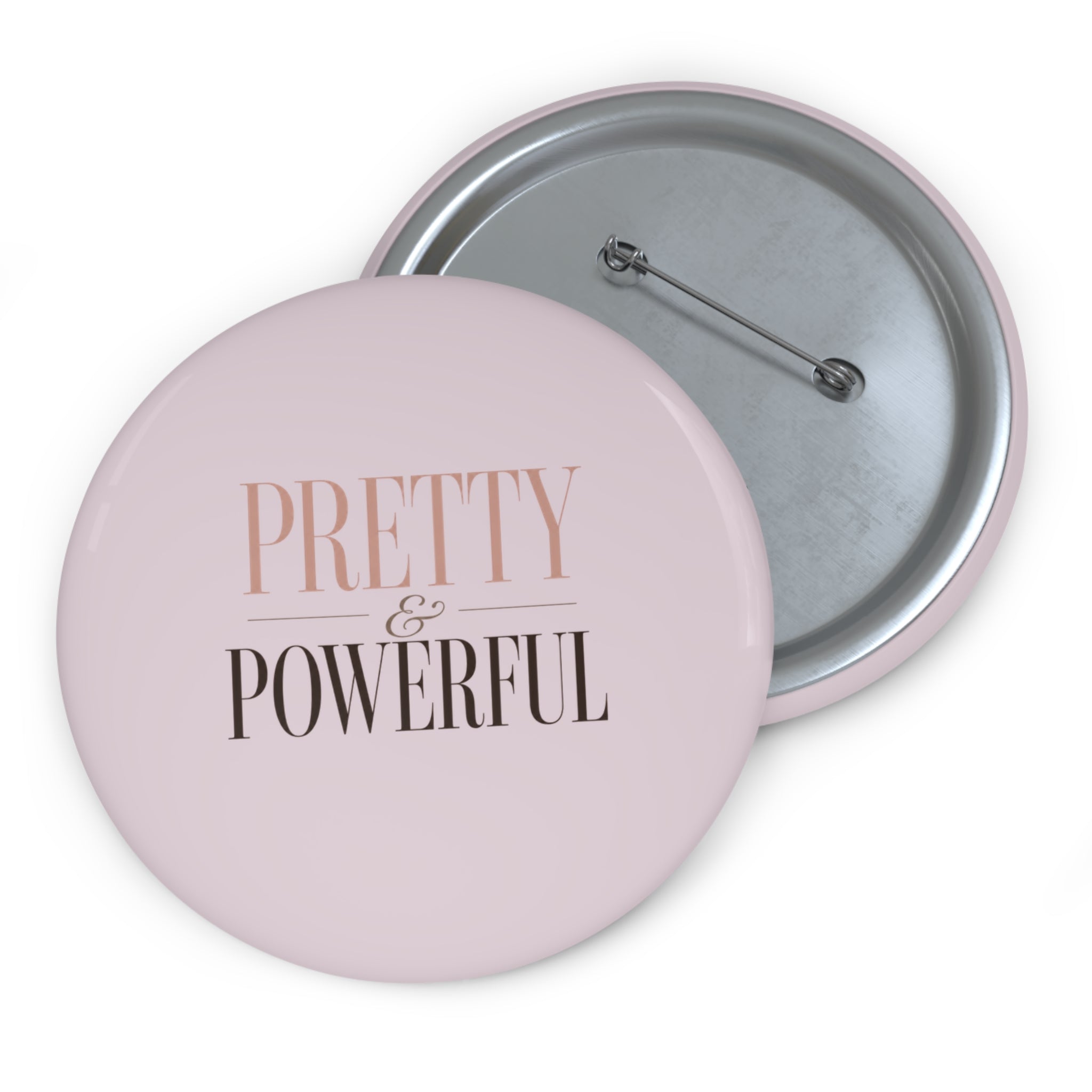 Pretty and Powerful Pin Button