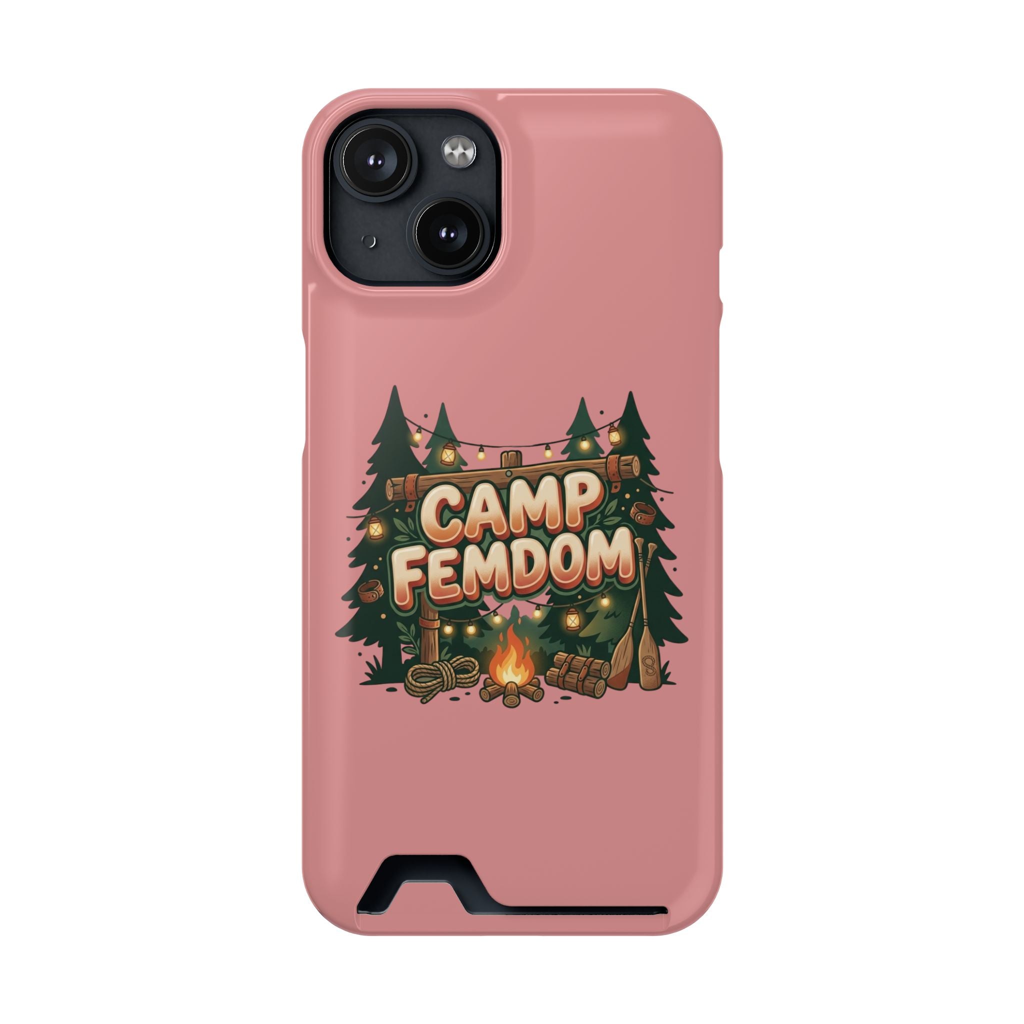 Phone Case — 'Camp Femdom' Card Holder Protective Case