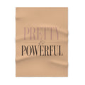 Pretty & Powerful Blanket