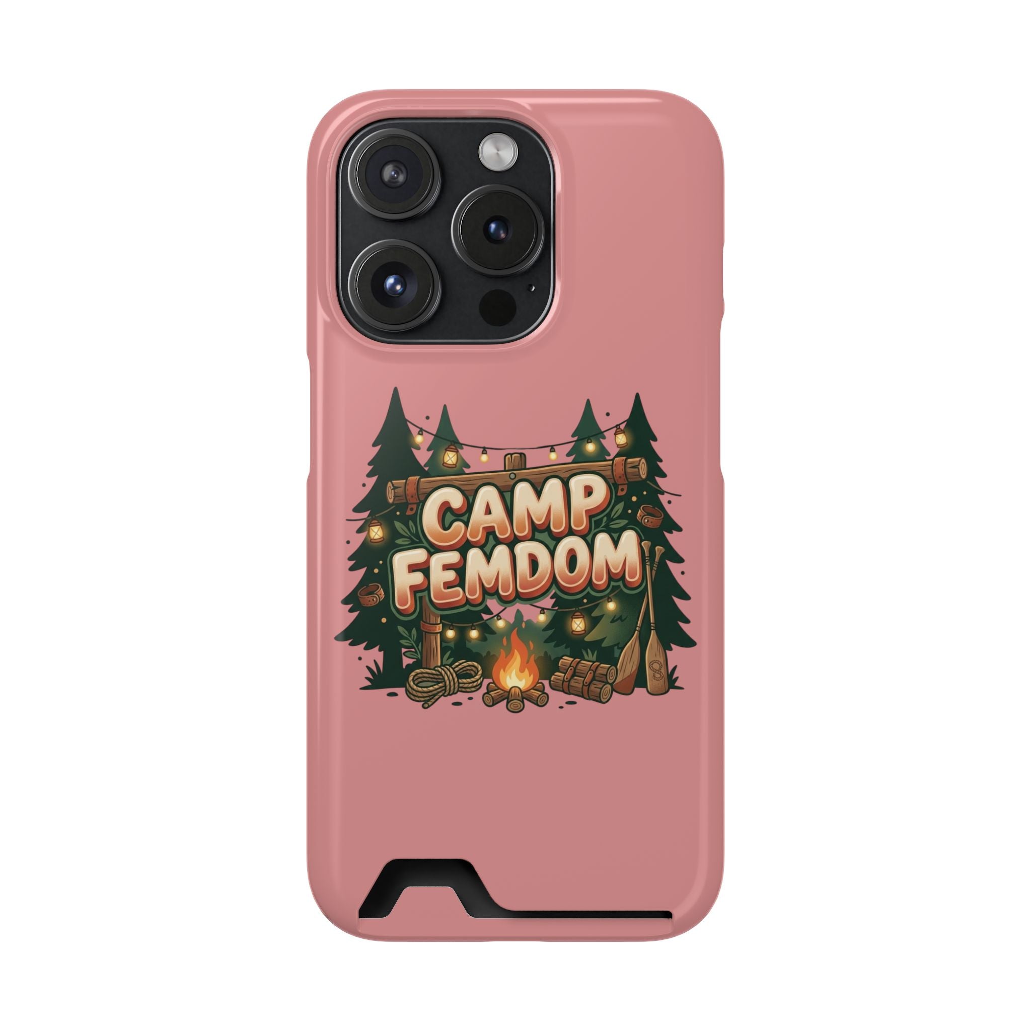 Phone Case — 'Camp Femdom' Card Holder Protective Case