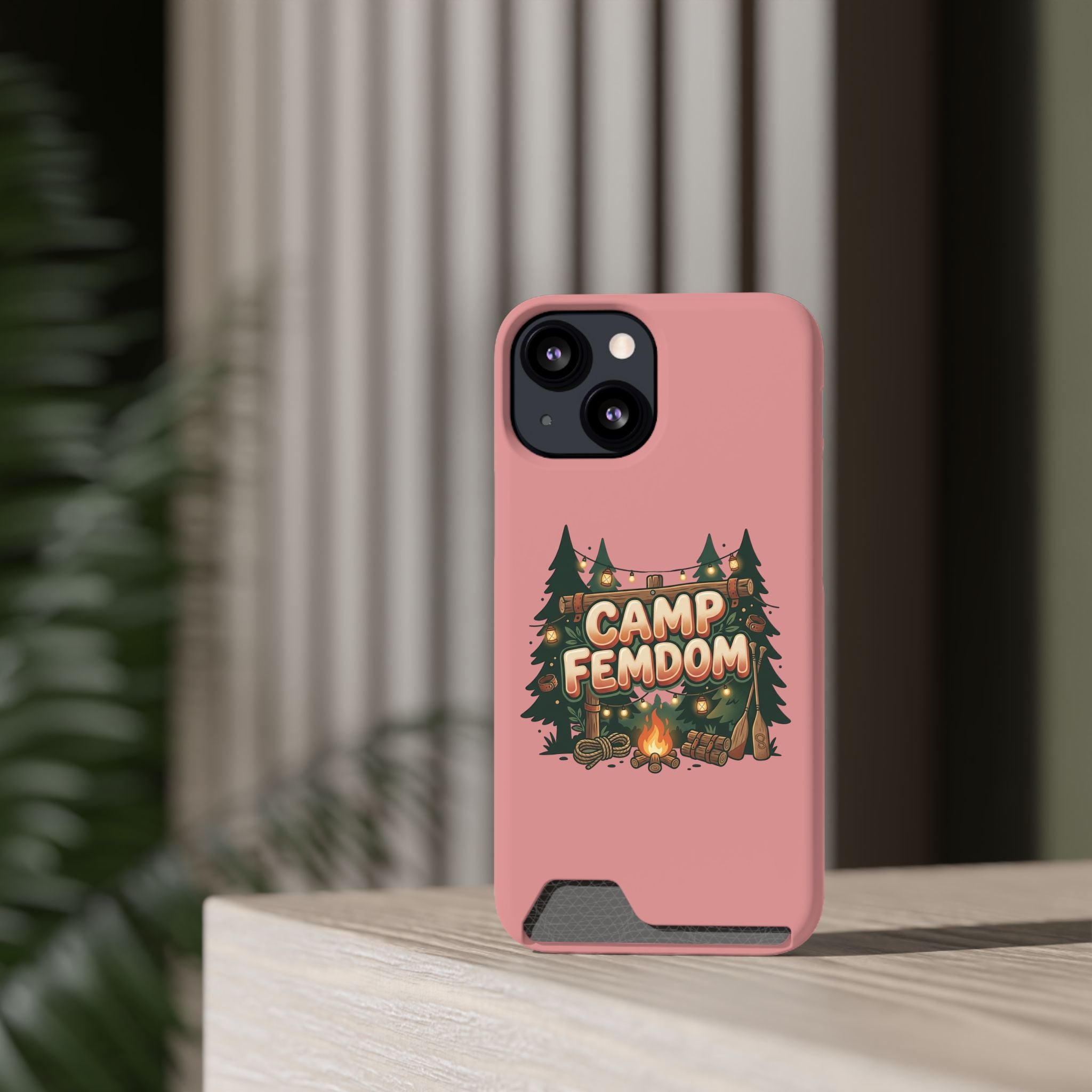 Phone Case — 'Camp Femdom' Card Holder Protective Case
