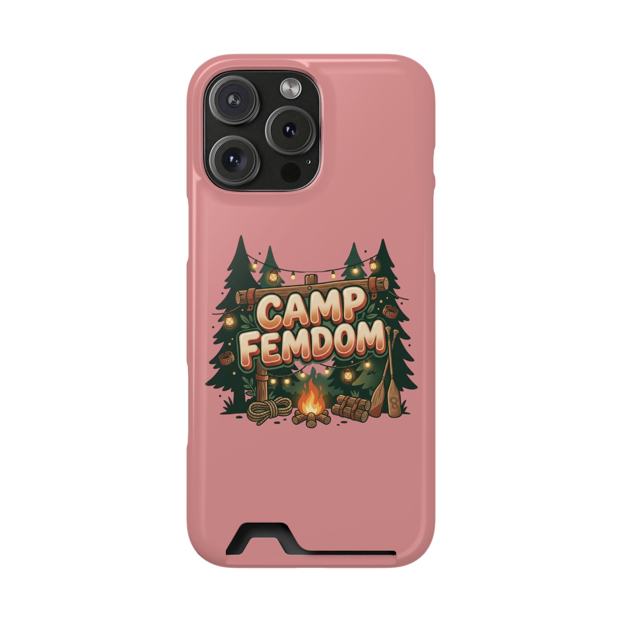 Phone Case — 'Camp Femdom' Card Holder Protective Case