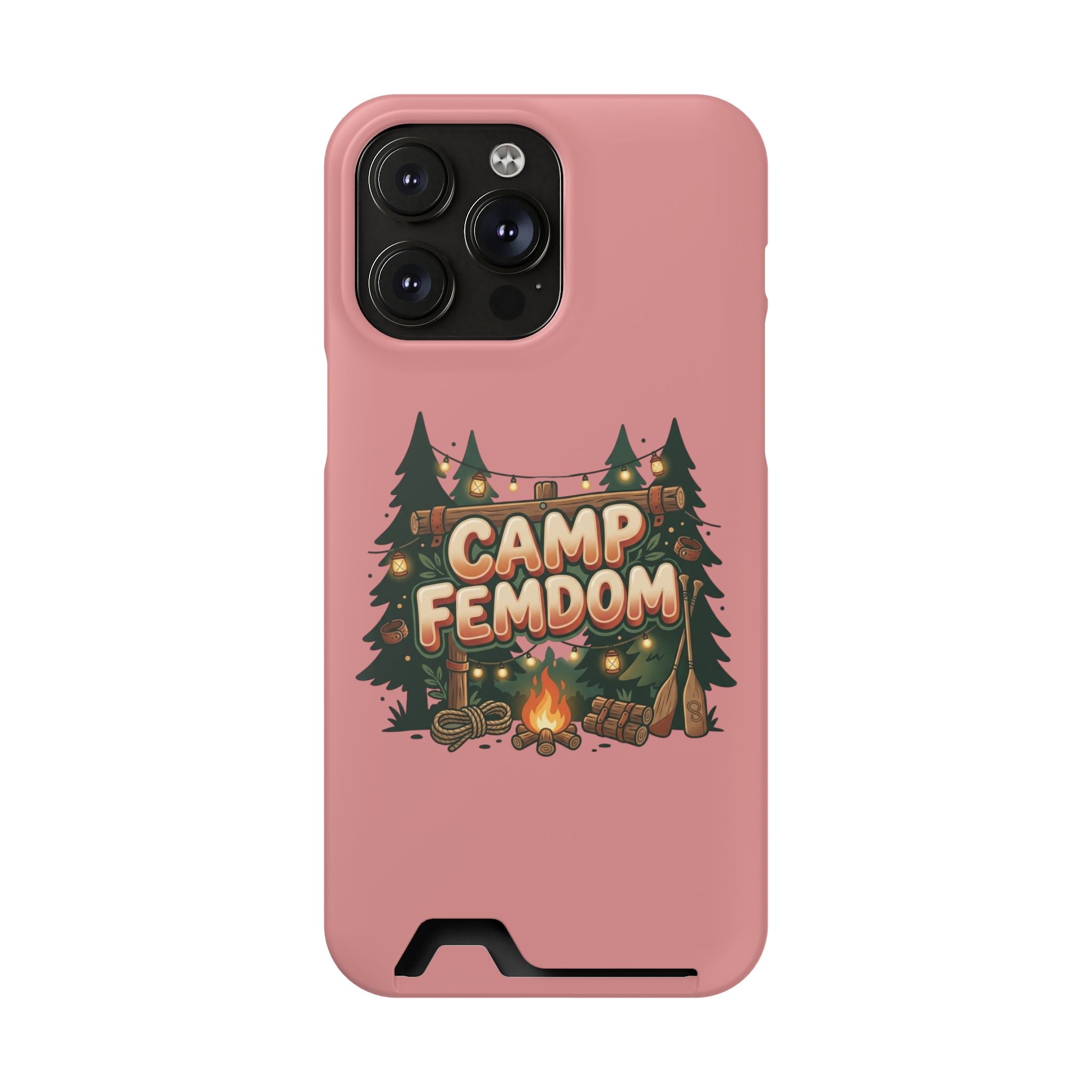 Phone Case — 'Camp Femdom' Card Holder Protective Case